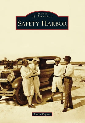 Safety Harbor by Kepner, Laura