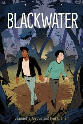 Blackwater by Arroyo, Jeannette