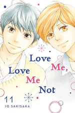 Love Me, Love Me Not, Vol. 11 by Sakisaka, Io