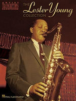 The Lester Young Collection: Tenor Saxophone by Young, Lester