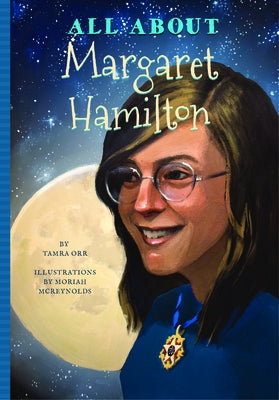 All about Margaret Hamilton by Orr, Tamra