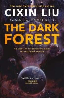 The Dark Forest by Liu, Cixin