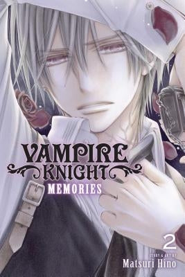 Vampire Knight: Memories, Vol. 2 by Hino, Matsuri