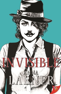 Invisible by Larner, Anna