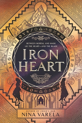 Iron Heart by Varela, Nina