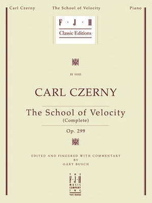 Carl Czerny -- School of Velocity (Complete), Op. 299 by Czerny, Carly