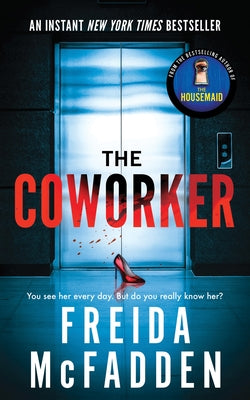 The Coworker by McFadden, Freida