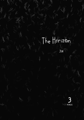 The Horizon, Vol. 3 by Jh
