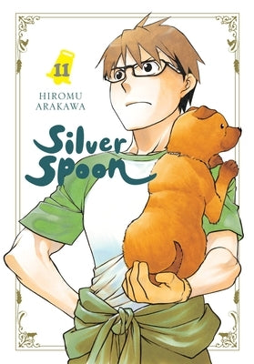 Silver Spoon, Vol. 11 by Arakawa, Hiromu