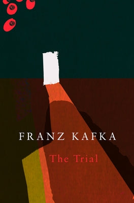 The Trial by Kafka, Franz