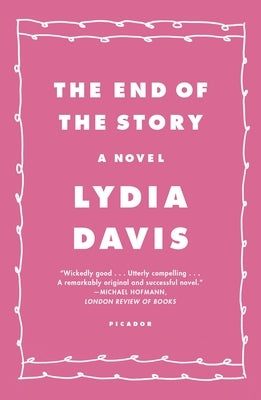 The End of the Story by Davis, Lydia