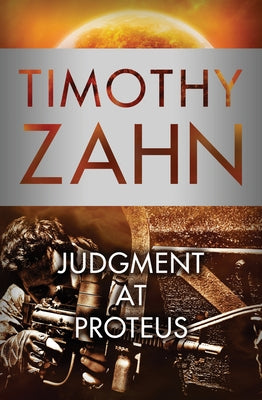 Judgment at Proteus by Zahn, Timothy