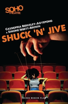 Shuck 'n' Jive by Berkeley-Agyepong, Cassiopeia