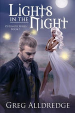 Lights in the Night: The Ostinato Series Book One by Alldredge, Greg