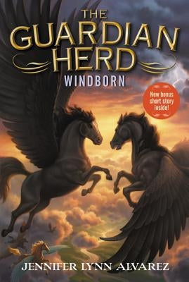 The Guardian Herd: Windborn by Alvarez, Jennifer Lynn