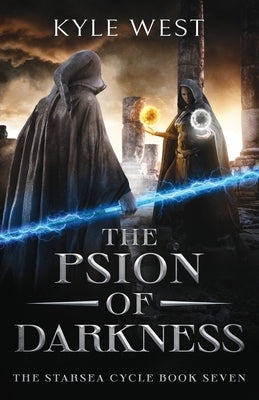 The Psion of Darkness by West, Kyle