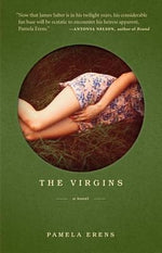 The Virgins by Erens, Pamela