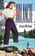 Avalanche by Westhead, Jessica