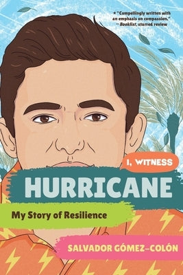 Hurricane: My Story of Resilience by G&#243;mez-Col&#243;n, Salvador