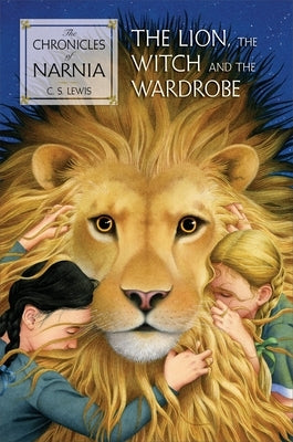 The Lion, the Witch and the Wardrobe by Lewis, C. S.