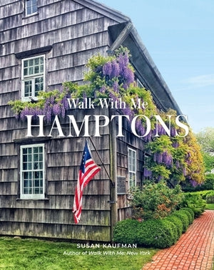 Walk with Me: Hamptons: Photographs by Kaufman, Susan