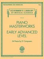 Piano Masterworks - Early Advanced Level: Schirmer's Library of Musical Classics Volume 2112 by Hal Leonard Corp