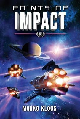 Points of Impact by Kloos, Marko