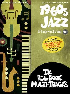 1960s Jazz Play-Along: Real Book Multi-Tracks Volume 13 by Hal Leonard Corp