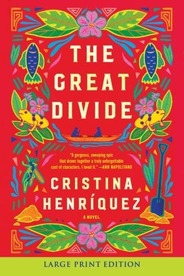 The Great Divide by Henriquez, Cristina