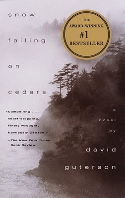 Snow Falling on Cedars by Guterson, David