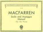 Scale and Arpeggio Manual: Schirmer Library of Classics Volume 1037 Piano Technique by Macfarren, Walter