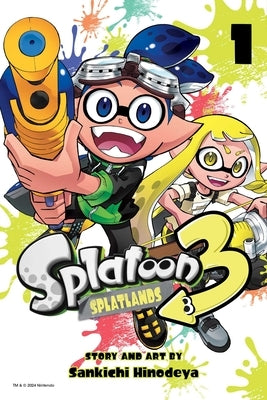 Splatoon 3: Splatlands, Vol. 1 by Hinodeya, Sankichi