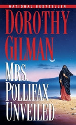 Mrs. Pollifax Unveiled by Gilman, Dorothy