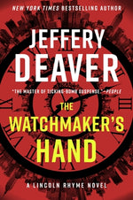 The Watchmaker's Hand by Deaver, Jeffery