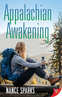 Appalachian Awakening by Sparks, Nance