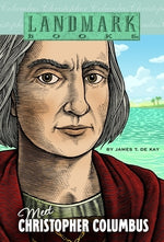 Meet Christopher Columbus by de Kay, James T.