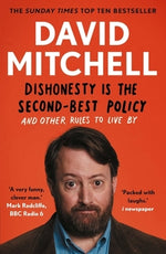 Dishonesty Is the Second-Best Policy by Mitchell, David