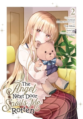 The Angel Next Door Spoils Me Rotten 02 (Manga) by Saekisan
