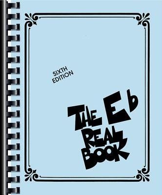 The Real Book - Volume I - Sixth Edition: Eb Edition by Hal Leonard Corp