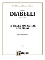 Anton Diabelli, 1781-1858: 18 Pieces for Guitar and Piano: Easy to Intermediate by Diabelli, Anton