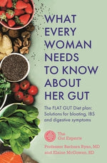 What Every Woman Needs to Know about Her Gut by Ryan, Barbara