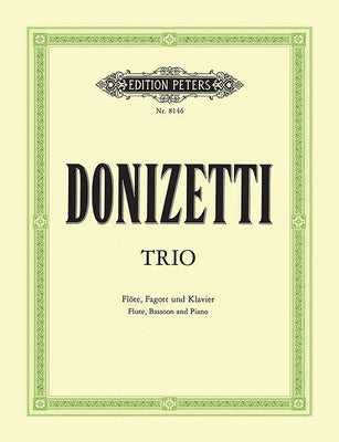 Trio in F for Flute, Bassoon and Piano: Set of Parts by Donizetti, Gaetano