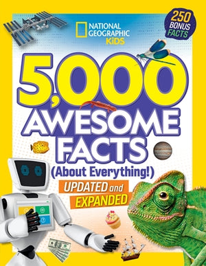 5,000 Awesome Facts (about Everything!): Updated and Expanded! by Kids, National Geographic