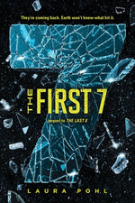 The First 7 by Pohl, Laura