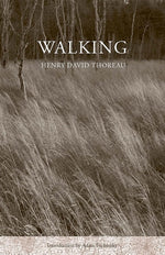 Walking by Thoreau, Henry David