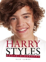 Harry Styles Photo-Biography by Cowen, Elle