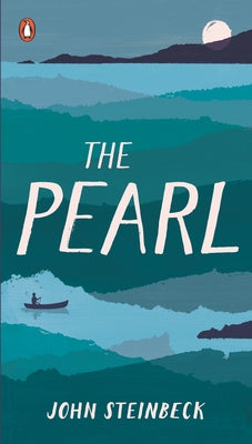 The Pearl by Steinbeck, John