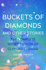 Buckets of Diamonds by Simak, Clifford D.