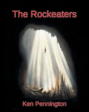 The Rockeaters by Pennington, Ken