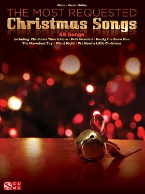 The Most Requested Christmas Songs by Hal Leonard Corp